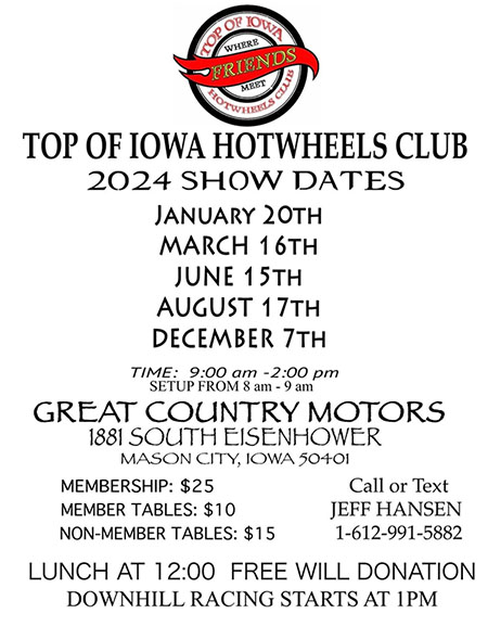 Top of Iowa Hot Wheels Club Show date for 2024